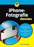 iPhone-Fotografie fur Dummies (...für Dummies)