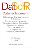 Datenschutzrecht: Datenschutz-Grundverordnung, JI-Richtlinie, Bundesdatenschutzgesetz, Gesetz über digitale Dienste, Gesetz über digitale Märkte, ... (Auszug), Europäische (Beck-Texte im dtv)